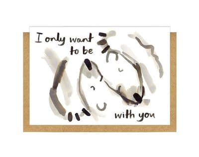 Gemma O'Neill | I Only Want To Be Card