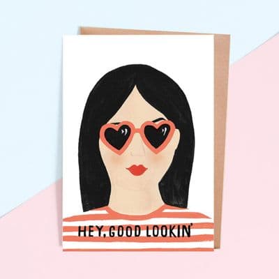 Jade Fisher | Hey Good Lookin' Girl Card