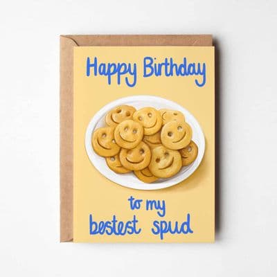 Katie Tinkler | Happy Birthday Bestest Spud Card