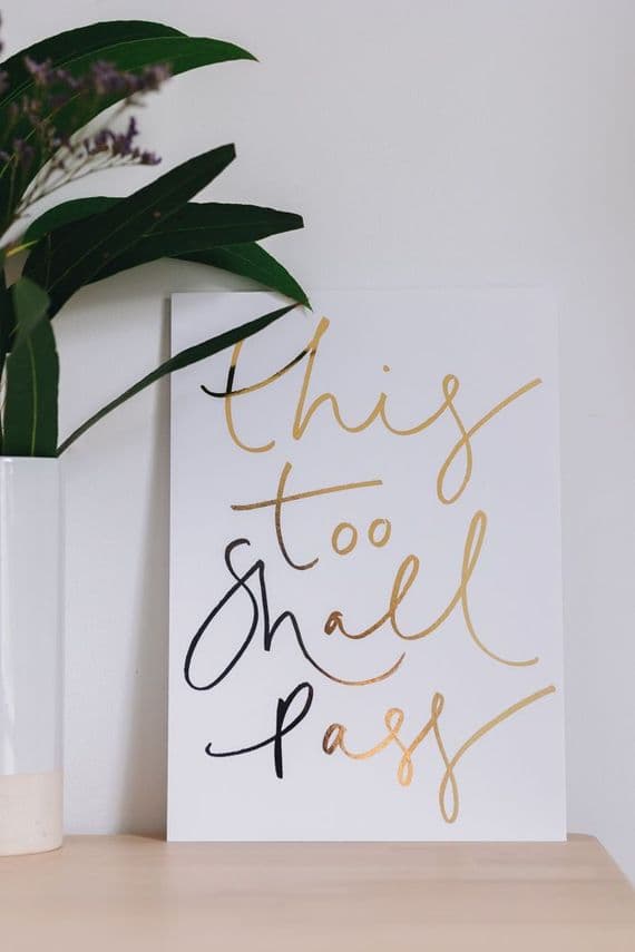 Oh Squirrel Prints | Hand Lettered This Too shall Pass Print | Katie Wagstaff Artist | London