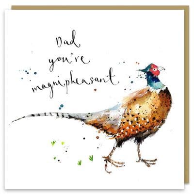 Louise Mulgrew | Dad You're Magnipheasant Card