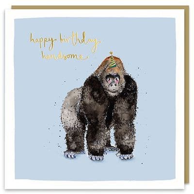 Louise Mulgrew | Happy Birthday Handsome Card