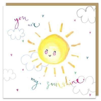 Louise Mulgrew | You Are My Sunshine Card
