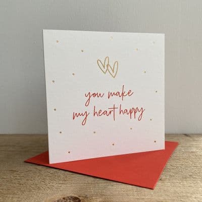 Megan Claire | You Make My Heart Happy Card