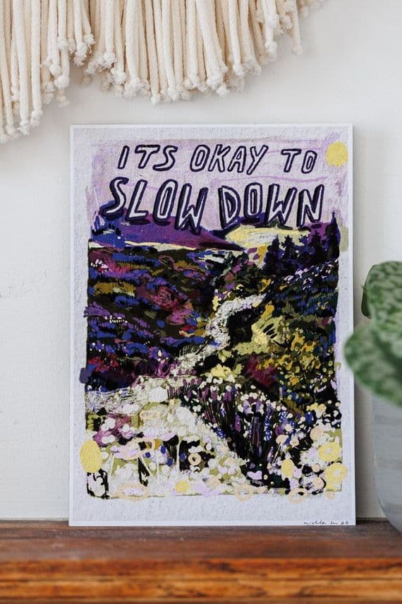 Nichola Irvine Illustration | It's Okay to Slow Down Print | Northern Ireland