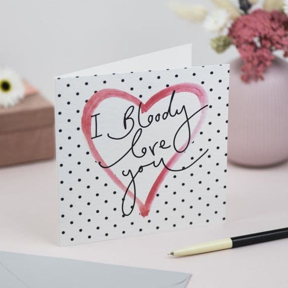Oh Squirrel Stationery Cards | I Bloody Love You Hand Lettered Card | Katie Wagstaff Artist