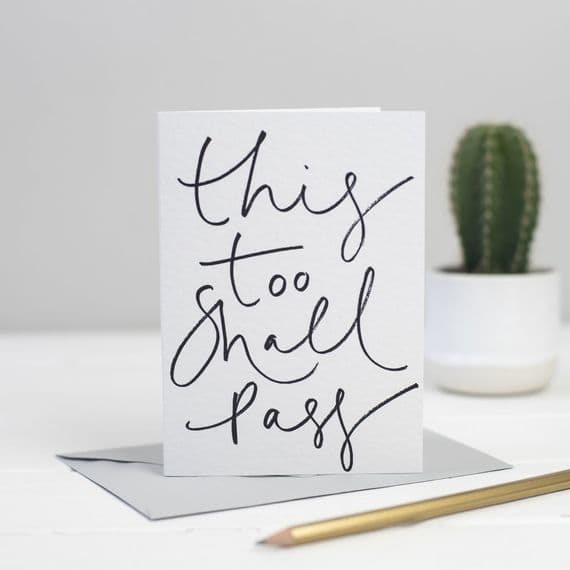 Oh Squirrel Stationery & Cards | This Too Shall Pass Hand Lettered Card | Katie Wagstaff | London