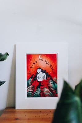 Rhea Hanlon | Be Kind To Yourself Print