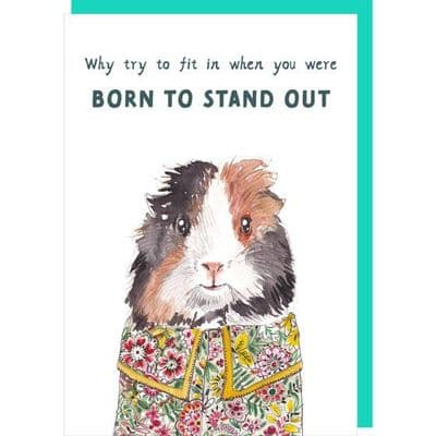 Rosie Made a Thing | Born to Stand Out Card