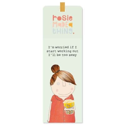Rosie Made a Thing | Too Sexy Bookmark