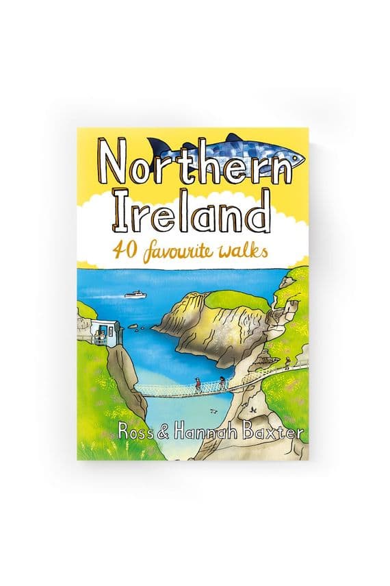Ross & Hannah Baxter | Northern Ireland 40 Favourite Walks Book | Walking Guide Ireland