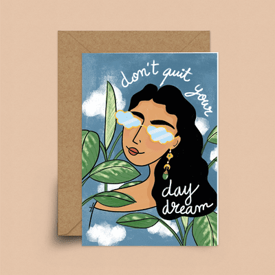 Sakina Saidi | Don't Quit Your Daydream Card