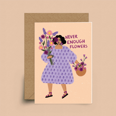 Sakina Saidi | Never Enough Flowers Card