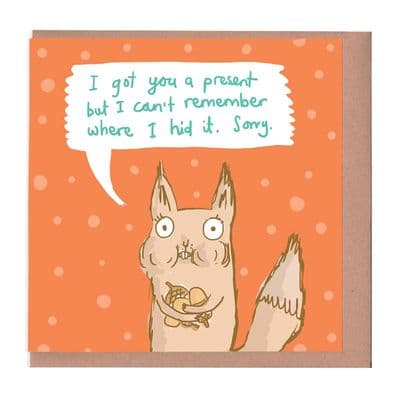 Sarah Ray | Forgetful Squirrel Birthday Card