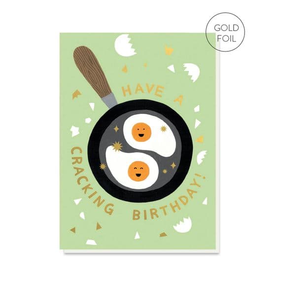 Stormy Knight Cards | Have a Cracking Birthday Card | Fry Up Eggs Birthday Cards