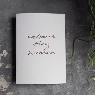 Text from a Friend | Welcome Tiny Human Card