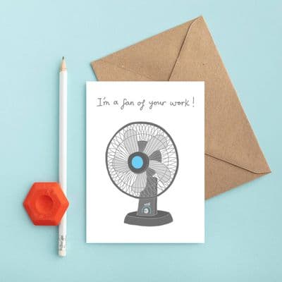 You've Got Pen on Your Face | I'm a Fan of You Work Card