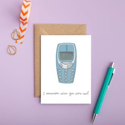 You've Got Pen on Your Face | I Remember When You Were Cool Card