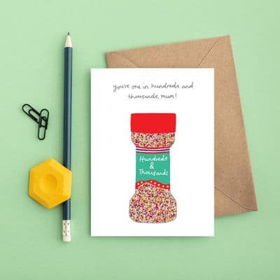 You've Got Pen on Your Face | One in Hundreds and Thousands Mum Card