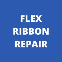 Flex Ribbon Repair