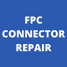 FPC Connector Repair