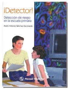 ¡Detector! DETECCION DE RIESGO EN LA ESCUELA SANCHEZ