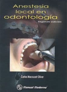 Anestesia Local en Odontología (Odontologia) Macouzet ISBN: 9707293489