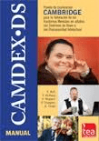 CAMDEX-DS. Prueba de Exploración Cambridge para la Valoración de los Trastornos Mentales en Adultos con Síndrome de Down o con Discapacidad Intelectua