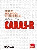 CARAS-R. Test de Percepción de Diferencias-Revisado Editorial TEA