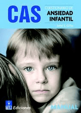 CAS. Cuestionario de Ansiedad Infantil Editorial TEA