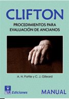 CLIFTON. Procedimientos de Evaluación de Ancianos de Clifton Editorial TEA
