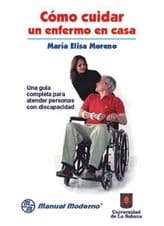 Como cuidar un enfermo en casa Moreno ISBN: 9589446124