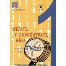 Cuaderno 1 Fíjate (Fijate) y Concéntrate (Concentrate) Más (Mas) Editorial CEPE