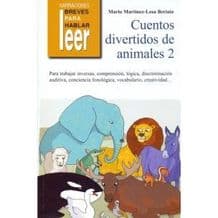 Cuentos Divertidos de Animales 2. Para reforzar las sílabas inversas Editorial CEPE
