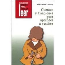 Cuentos y Canciones para Aprender a Vestirse Editorial CEPE