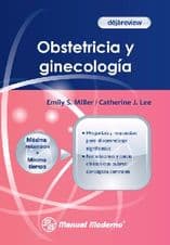 Déjàreview Ginecología (Ginecologia) y Obstetricia Miller ISBN: 9786074482805