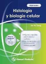 Déjàreview Histología (Histologia) y Biologia Celular Song ISBN: 9786074480979