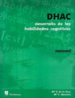 DHAC. Desarrollo de las Habilidades Cognitivas: I Razonamiento Abstracto; II Razonamiento Verbal Editorial TEA