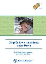 Diagnóstico (Diagnostico) y Tratamiento en Pediatría (Pediatria) (con acceso a internet) Moran ISBN: 9707293373