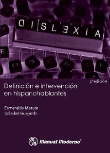 Dislexia. Definición (Definicion) e Intervención (Intervencion) en Hispanohablantes Matute ISBN: 9786074482690
