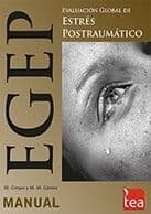 EGEP. Evaluación Global del Estrés Postraumático Editorial TEA