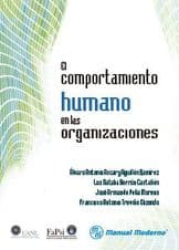 El Comportamiento Humano en las Organizaciones Aguillón ISBN: 9786074485257