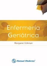 Enfermería (Enfermeria) Geriátrica (Geriatrica) Eckman ISBN: 9786074482775