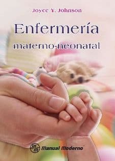 Enfermería (Enfermeria) Materno-Neonatal Johnson ISBN: 9786074480894