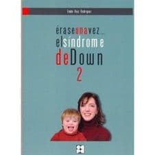Erase una vez... el Síndrome de Down 2 Editorial CEPE