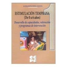 Estimulación (Estimulacion) Temprana (De 0 a 6 años). 1 Perspectiva histórico-científica-social Editorial CEPE