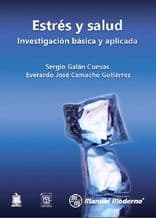 Estrés (Estres) y Salud. Investigación (Investigacion) Básica (Basica) y Aplicada Galán ISBN: 9786074482256