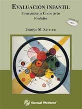 Evaluación (Evaluacion) Infantil I. Fundamentos Cognitivos. Incluye cd Sattler ISBN: 9786074480375
