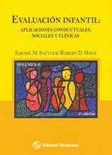 Evaluación (Evaluacion) Infantil II. Aplicaciones Conductuales, Sociales y Clínicas (Clinicas) Sattler ISBN: 9707292806