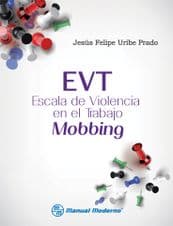 EVT ESCALA DE VIOLENCIA EN EL TRABAJO(MOBBING) URIBE